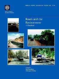 Book Cover for Roads and the Environment by Christopher J Hoban, Koji Tsunokawa, World Bank
