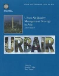 Book Cover for Urban Air Quality Management Strategy in Asia. Jakarta Report by Jitendra J Shah, Tanvi Nagpal