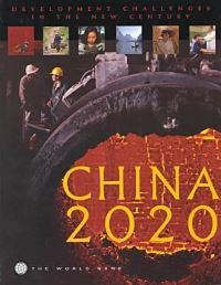 Book Cover for China 2020 by Vikram Nehru, Aart Kraay, Xiaoqing Yu, World Bank