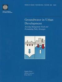 Book Cover for Groundwater in Urban Development by Stephen S D Foster, Adrian Lawrence, Brian Morris
