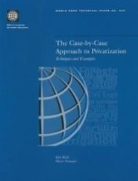 Book Cover for The Case-by-Case Approach to Privatization by Dick Welch, Olivier Frémond
