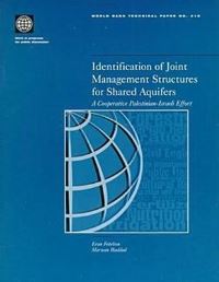 Book Cover for Identification of Joint Management Structures for Shared Aquifers by Eran Feitelson, Marwan Haddad, World Bank