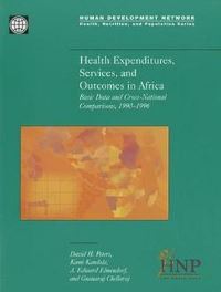 Book Cover for Health Expenditures, Services, and Outcomes in Africa by David H Peters