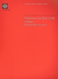 Book Cover for Tanzania at the Turn of the Century by B J Ndulu, Charles K Mutalemwa, World Bank, Tanzania