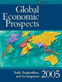 Book Cover for Global Economic Prospects 2005 by World Bank