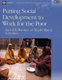 Book Cover for Putting Social Development to Work for the Poor by World Bank