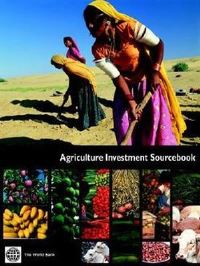 Book Cover for Agriculture Investment Sourcebook by World Bank
