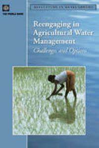 Book Cover for Reengaging in Agricultural Water Management by World Bank