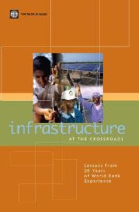 Book Cover for Infrastructure at the Crossroads by World Bank