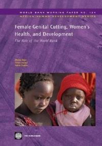 Book Cover for Female Genital Cutting, Women's Health and Development by K O Rogo, Tshiya Subayi, Nahid Toubia, World Bank