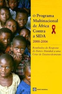 Book Cover for O Programa Multinacional De África Contra a SIDA 2000-2006 by World Bank