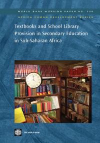Book Cover for Textbooks and School Library Provision in Secondary Education in Sub-Saharan Africa by World Bank