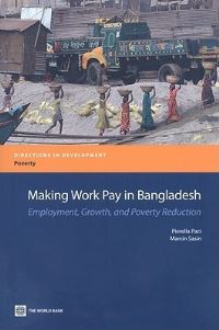 Book Cover for Making Work Pay in Bangladesh by Pierella Paci, Marcin J Sasin