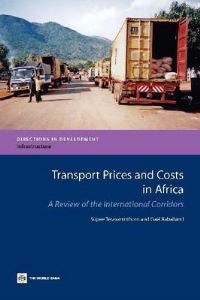 Book Cover for Transport Prices and Costs in Africa by Supee Teravaninthorn, Gaël Raballand