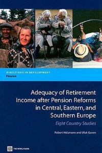 Book Cover for Adequacy of Retirement Income After Pension Reforms in Central, Eastern, and Southern Europe by Robert Holzmann, Ufuk Guven