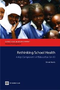 Book Cover for Rethinking School Health by Donald A P Bundy, World Bank