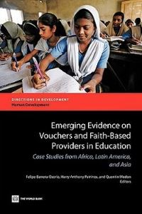 Book Cover for Emerging Evidence on Vouchers and Faith-Based Providers by Felipe Barrera Osorio, Harry Anthony Patrinos, Quentin Wodon