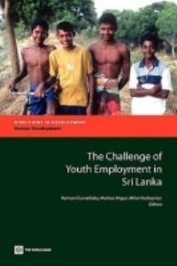 Book Cover for The Challenge of Youth Unemployment in Sri Lanka by Ramani Gunatilaka, Markus Mayer, Milan Vodopivec, World Bank