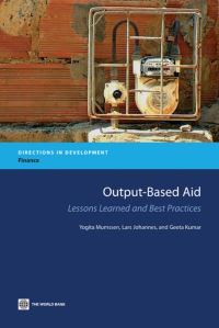 Book Cover for Output-Based Aid by Yogita Mumssen, Lars Johannes, Geeta Kumar, World Bank
