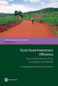 Book Cover for Rural Road Investment Efficiency by Gaël Raballand, Patricia Macchi, Carly Petracco