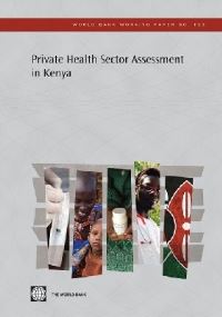 Book Cover for Private Health Sector Assessment in Kenya by Jeff Barnes, World Bank