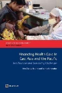 Book Cover for Financing Health Care in East Asia and the Pacific by Jack Langenbrunner, Aparnaa Somanathan, World Bank