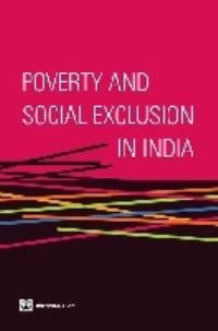 Book Cover for Poverty and Social Exclusion in India by World Bank