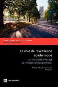 Book Cover for The La Voie De L'excellence Académique by Philip G Altbach, Jamil Salmi