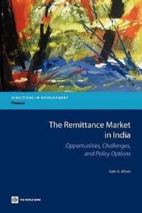 Book Cover for The Remittance Market in India by Gabi G Afram, World Bank