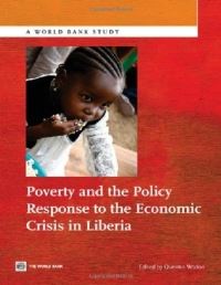Book Cover for Poverty and the Policy Response to the Economic Crisis in Liberia by Quentin Wodon