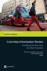 Book Cover for Colombia Urbanization Review by Taimur Samad, Nancy LozanoGracia, Alexandra Panman