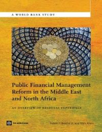 Book Cover for Public Financial Management Reform in the Middle East and North Africa by Robert P Beschel, Mark E Ahern, World Bank
