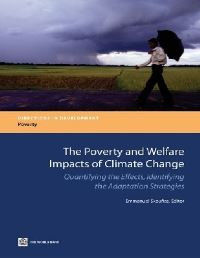 Book Cover for The Poverty and Welfare Impacts of Climate Change by Emmanuel Skoufias