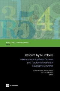 Book Cover for Reform by Numbers by Thomas Cantens, Robert Ireland, Gaël Raballand, World Bank