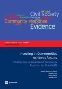 Book Cover for Investing in Communities Achieves Results by Rosalia RodriguezGarcia, René Bonnel, David Wilson, NDella NJie, World Bank
