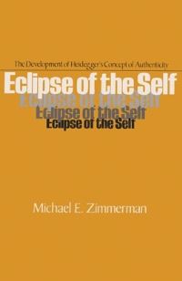 Book Cover for Eclipse of the Self by Michael E Zimmerman