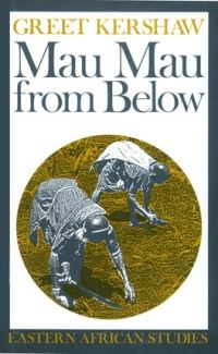 Book Cover for Mau Mau from Below by Greet Kershaw