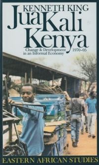 Book Cover for Jua Kali Kenya by Kenneth King