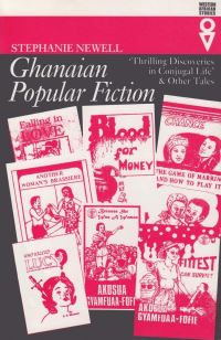 Book Cover for Ghanaian Popular Fiction by Stephanie Newell