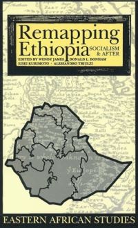 Book Cover for Remapping Ethiopia by Wendy James, Eisei Kurimoto, Donald L Donham, Alessandro Triulzi