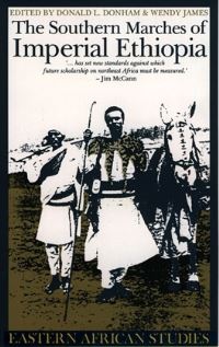 Book Cover for Southern Marches of Imperial Ethiopia by Donald L Donham, Wendy James