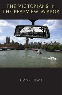 Book Cover for The Victorians in the Rearview Mirror by Simon Joyce