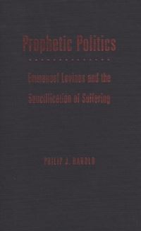 Book Cover for Prophetic Politics by Philip J. Harold