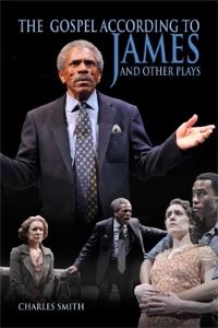 Book Cover for The Gospel According to James and Other Plays by Charles Smith