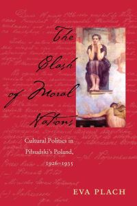 Book Cover for The Clash of Moral Nations by Eva Plach