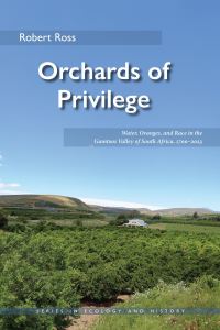 Book Cover for Orchards of Privilege by Robert Ross
