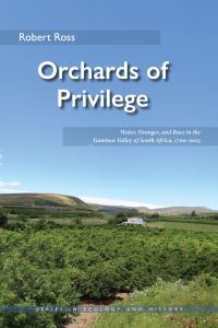 Book Cover for Orchards of Privilege by Robert Ross