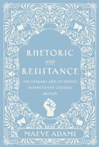 Book Cover for Rhetoric and Resistance by Maeve Adams