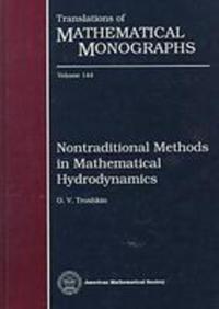 Book Cover for Nontraditional Methods in Mathematical Hydrodynamics by O V Troshkin