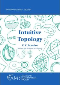 Book Cover for Intuitive Topology by V V Prasolov